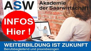 ASW – Fachwirt- Fort- und Weiterbildung an der Akademie der Saarwirtschaft