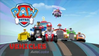 Paw Patrol Vehicles