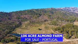 43 HECTARE ALMOND FARM FOR SALE -  FUNDAO CENTRAL PORTUGAL