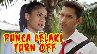 Punca Lelaki Turn Off | Milea x Dilan | Episod 3 #Milan