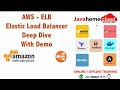 AWS : Elastic Load Balancer Deep Dive - With Demo