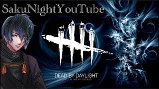 【No.  207】PS5版 参加型（人数溢れでカスタム有り）DBD 【Saku Night YouTube 】Dead by Daylight デッドバイデイライト