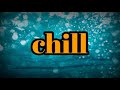 Chill Sound Effects