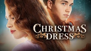 Christmas Dress | Charming Family Christmas Movie