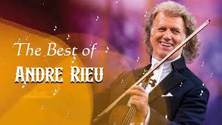 André Rieu Best of 2024 - No Ads ♫♫ Best Songs of All Time ♫♫ Hot Hits