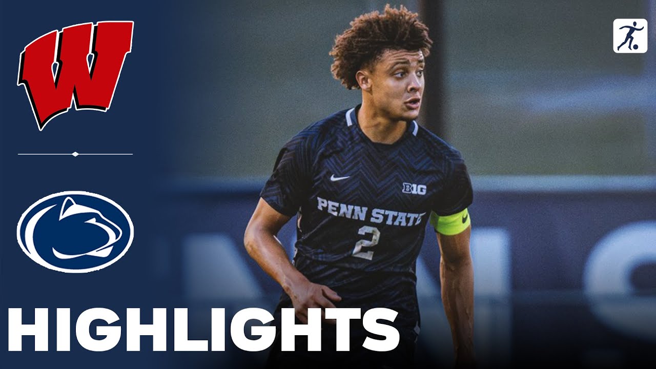 Penn State Vs Wisconsin | NCAA College Soccer | Highlights - October 29 ...