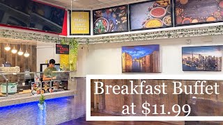 Breakfast Buffet at $11.99