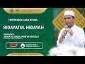 Kajian Kitab Bidayatul Hidayah | PPSQ Asy Syadzili 1 | Ahad, 11 Agustus 2024