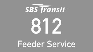 BLAST TO THE PAST: SBS Transit Feeder Bus Service 812 Hyperlapse