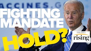 Biden Fights To REVIVE “Fatally Flawed” Workplace Vaccine Mandate Amid OSHA Hold