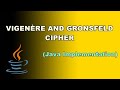Vigenère and Gronsfeld Cipher (Java Implementation)