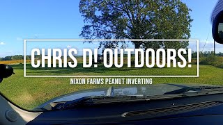 Chris D! Outdoors! - Nixon Farms Peanut Inverting