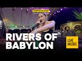 Rivers Of Babylon | Sweetnotes Live @ Surallah