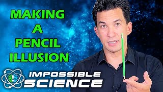 Inside The Experiment: The Pencil Illusion