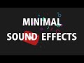 Minimal Sound  Effects