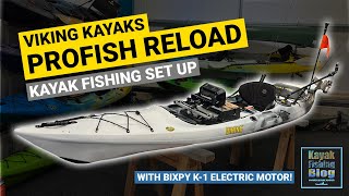 Viking Profish Reload Kayak Fishing Set Up with Bixpy K-1 Motor - Detailed Rigging Walkthrough