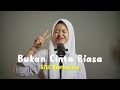 Bukan Cinta Biasa - Siti Nurhaliza | #cover by Cinta Aulia