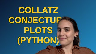 Codereview: Collatz conjecture plots (python)