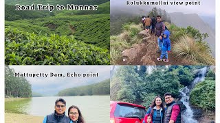 Bangalore to Munnar Road trip | 487Kms | Stay at Suryanelli | Kolukkamallai view point | Day 1 & 2