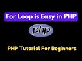 For Loop in PHP |  PHP Tutorial For Beginners