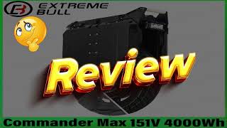 EXTREME BULL Commander Max 50S 151V 4000Wh Battery  price, review | Aliexpress