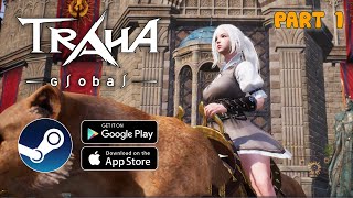 TRAHA GLOBAL Gameplay PC Walkthrough Part 1 (Steam,Android,IOS)