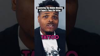 Uncovering the Hidden Meaning of Tupac's Thug Life Tattoo