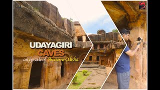 UDAYGIRI CAVES I BHUBANESWAR I BUDDHISM I CAVE DORMITORIESI MEDITATION I JAINISM I AWESOME ODISHA