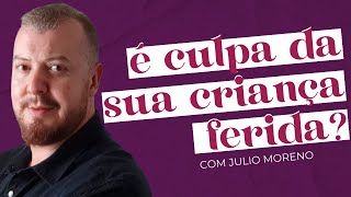 A CRIANÇA INTERIOR FERIDA E OS PADRÕES NOS RELACIONAMENTOS com Julio Moreno | LIVE | soltos sa