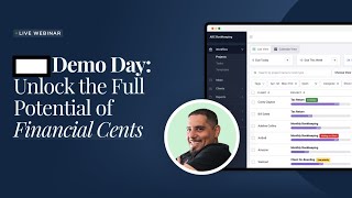 Financial Cents Demo Day: Explore Features to Streamline Your Accounting, Bookkeeping \u0026 Tax Firm