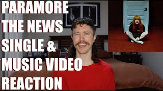 PARAMORE - THE NEWS SINGLE & MUSIC VIDEO REACTION