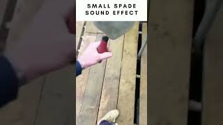 Small Spade Sound Effect #shorts