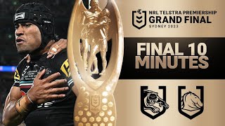 The epic final 10 minutes of the 2023 NRL Grand Final | Telstra Premiership