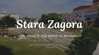 Move to Stara Zagora, Bulgaria | Things to do in the city | Sightseeing places