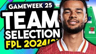 RANK 45K! | FPL DOUBLE GAMEWEEK 25 TEAM SELECTION | FANTASY PREMIER LEAGUE TIPS 2024/25