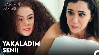 Selin, Handan'ı Yatakta Yakaladı - Annemizi Saklarken 5. Bölüm