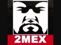 2Mex - M.A.S.H. Ft. Existereo, Busdriver, Kemit