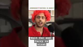 carry vs Virat|| #viral #viralvideo #viratkohli #carryminati #youtube #shorts #instagram #india