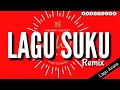 lagu acara 2019 suku remix