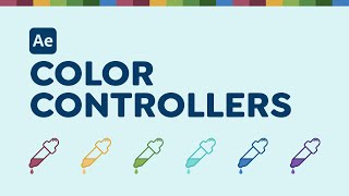Set Up Color Controllers to Recolor Animations | After Effects Tutorial