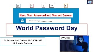 World Password Day: First Thursday in May (How to keep your password secure?)