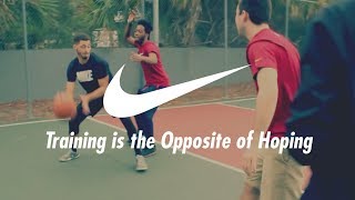 Nike: Training is the Opposite of Hoping