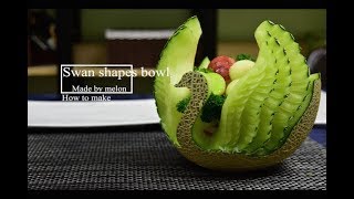 How to make a Swan bowl of Melon carving / Made by FCL Team