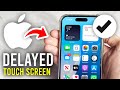 Fix Slow Touch Screen Response On iPhone - Full Guide