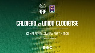 Post match CALDIERO TERME VS UNION CLODIENSE