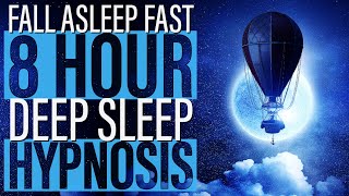 Sleep Hypnosis for a Deep Sleep for 8 Hours