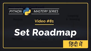 Python SET Roadmap | UNIT - 8 | Python For Beginners