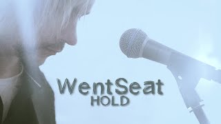 WENTSEAT - HOLD (Official Video)