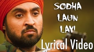Sodha Laun Layi Full Audio Song (Lyrical Video) | Punjab 1984 | Diljit Dosanjh | Punjabi Songs