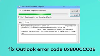 (FIXED) Outlook error code 0x800CCC0E | 2024